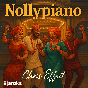 Chris Effect - Nollypiano