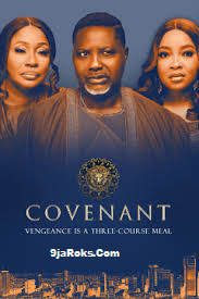 Covenant Season 1 (Episode 161-170) [Nollywood]