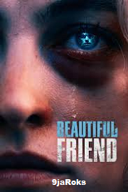 Download-Beautiful-Friend-2023-Hollywood-Movie