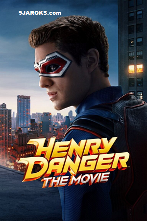 Download-Henry-Danger-The-Movie-2025-Action-Hollywood-