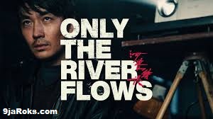 Only-The-River-Flows-2023-Chinese-