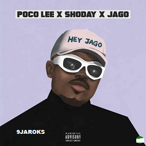 Poco Lee - Hey Jago x Shoday & Rahman Jago