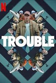 Trouble-2024-Hollywood-Movie-