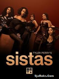 Tyler Perry’s Sistas Season 8 (Episode 4) [Hollywood]